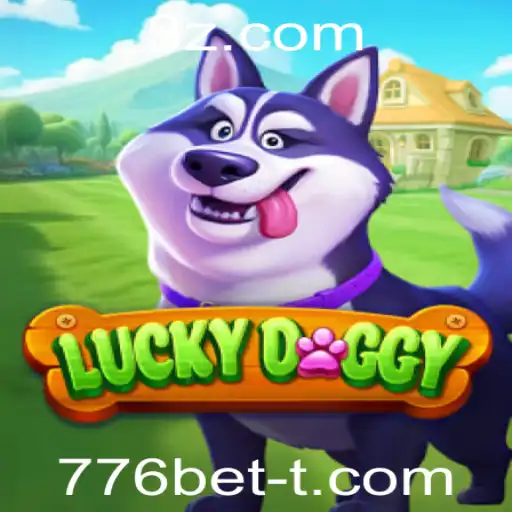 Explorando LuckyDoggy: O Jogo de Apostas Favorito na Plataforma 776bet