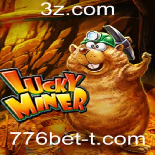 Descubra LuckyMiner: O Jogo de Mineração e Apostas da 776bet